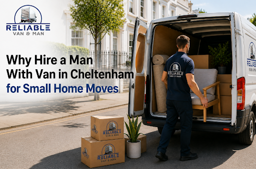 Hire man with van Cheltenham